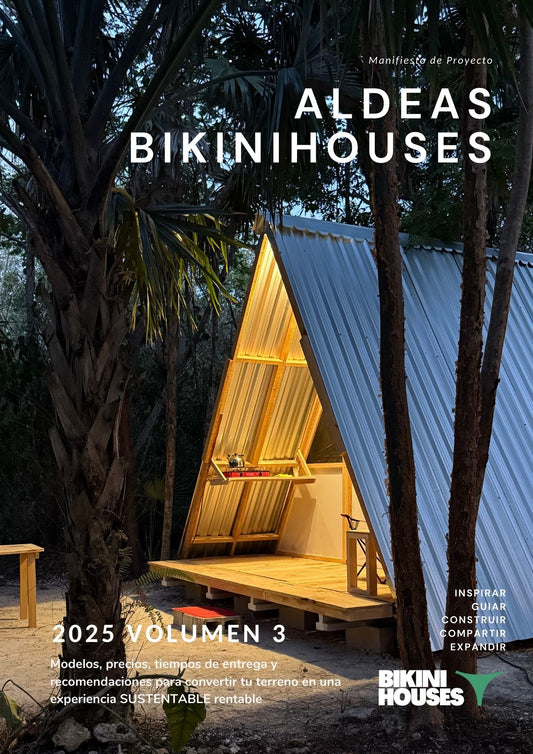 Aldeas BikiniHouses – Soluciones Sustentables para Terrenos con Vocación Turística