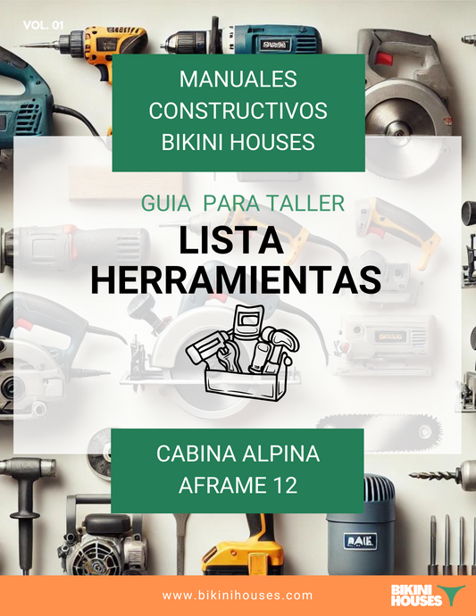 Guia de Herramientas para Construir una Cabina Aframe 12 - ¿Cuales Necesitas Comprar?