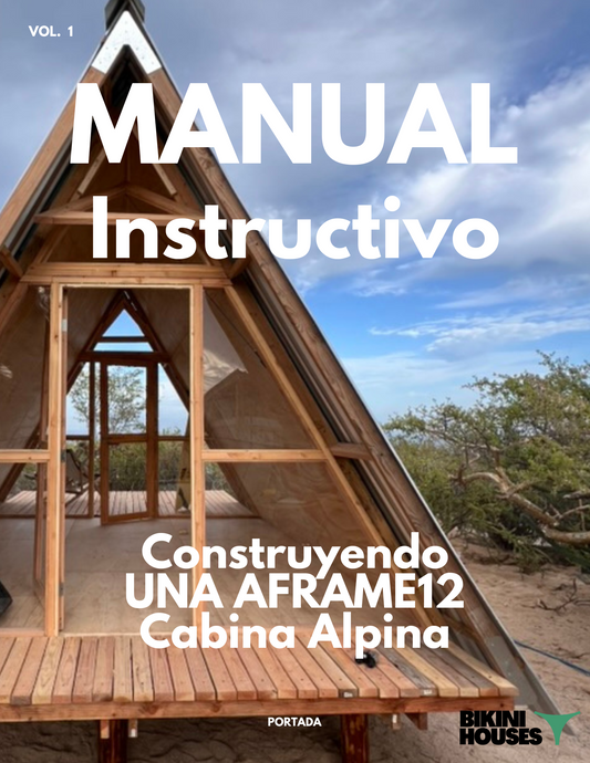 Kit Digital de Auto construcción  Cabina Alpina Aframe 12 BikiniHouses